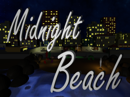 Midnight Beach （Discontinued）