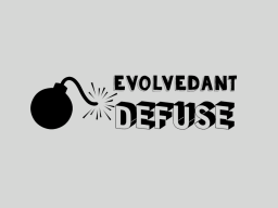EvolvedAnt Defuse
