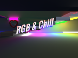 RGB ＆ Chill