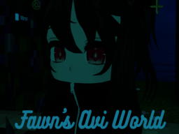 Fawn's Avi World （NEW）