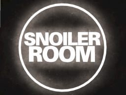 Snoiler Room