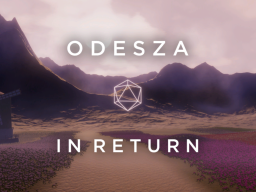 ODESZA - In Return
