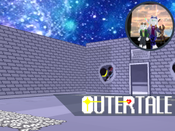 ~Outertale~ NEW HOME ［my take on it］