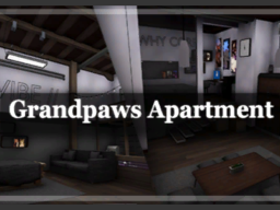 Grandpaws Apartment