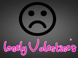 Lonely Valentines