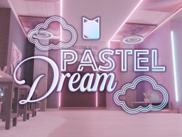 Pastel Dream