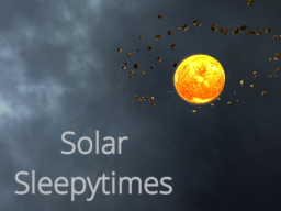 Solar Sleepytimes