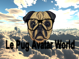 Le Pug Avatar World