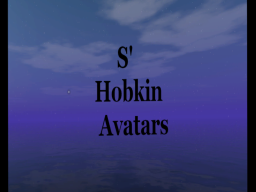 S' Hobkin Avatar's