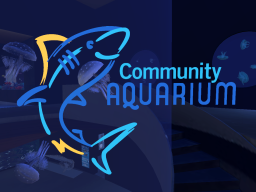 Community Aquarium