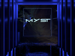 MYST 2․0