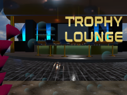 Trophy Lounge