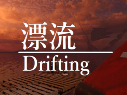 漂流 byケセドCHESED -Drifting-