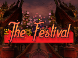 The Festival~