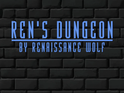 Ren's Dungeon