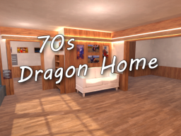 70s Style Dragon Home