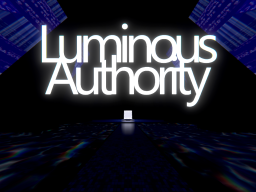 Luminous Authority