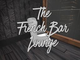 The French Bar Lounge ［FR］