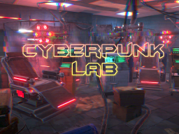 Cyberpunk Lab