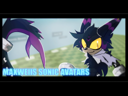 MaxweII's Sonic Avatars