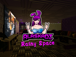 AlaskaDZ's Rainy Space