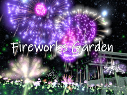 Fireworks garden