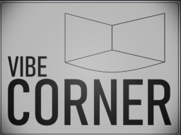 Vibe Corner