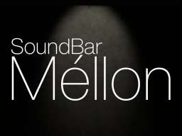 SoundBar Méllon