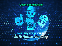 Musketeers˸ Safehouse Norway