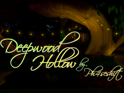 Deepwood Hollow