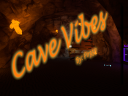 Cave Vibes