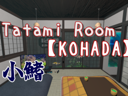 Tatami Room【KOHADA】
