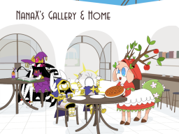 NanaX's Gallery ＆ Home