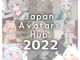 ［JP⁄EN］ Japan Avatars Hub 2022