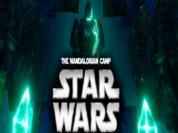 Star Wars˸ Mandalorian Camp