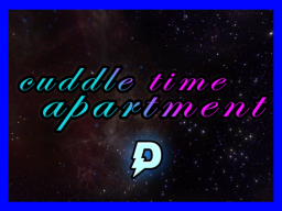 Cuddle Time Apartment