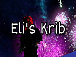 Eli's Krib