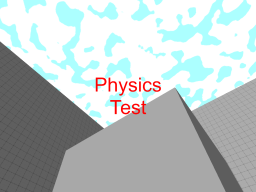 Physics Test