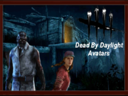 Dead By Daylight˸ Mother's Dwelling Cabin And Avatars