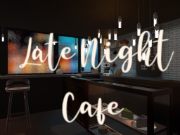 Late Night Cafe