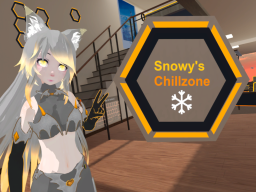 Snowy's chillzone˸ Mute and Sign friendly