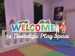 Nostalgic Play Space ｜ Quest Movies ＆ Avatars