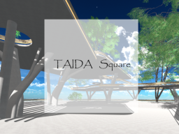TAIDA Square