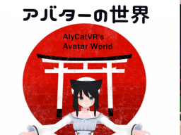 AlyCatVR's Avatar World