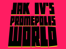 Jak IV's Promepolis World