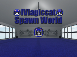 IVIagiccat Spawn World