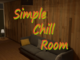 Simple Chill Room