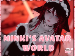 Minki's Avatar World