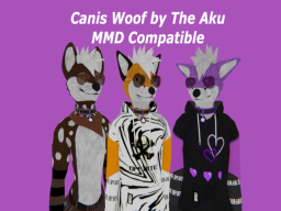 Canis Woof Avatars by The Aku （MMD Compatible）