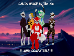 Canis Woof Avatars by The Aku （MMD Compatible）